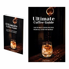 The Ultimate Coffee Guide Will Help You Master the Art of Coffee and Make Extra Income Learning the Secrets of the Top 50 Best Coffee Drinks.